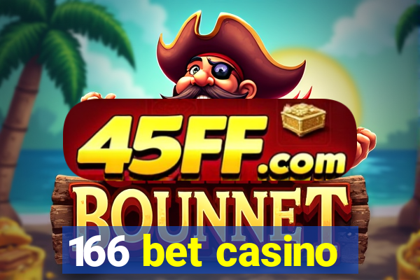166 bet casino